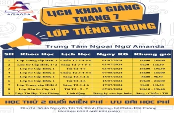 Lịch Khai Giảng Tiếng Trung AMANDA Hải Phòng Tháng 7