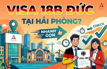 Làm Visa 18B Đức ở đâu tại Hải Phòng? Cam kết thủ tục nhanh gọn