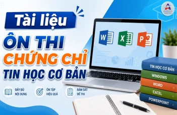 Tài liệu ôn thi chứng chỉ tin học cơ bản