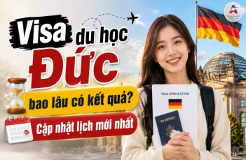 Visa du học Đức bao lâu có kết quả? Cập nhật lịch mới nhất | Amanda