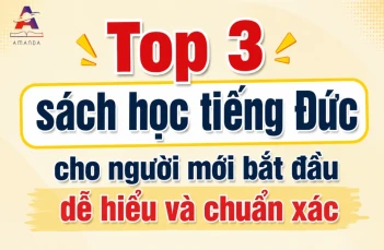 Top 3 sách học tiếng Đức cho người mới bắt đầu dễ hiểu và chuẩn xác