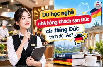 Du học nghề nhà hàng khách sạn Đức cần tiếng Đức trình độ nào?