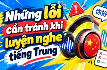 6 mẹo luyện nghe tiếng Trung hiệu quả 6 mẹo luyện nghe tiếng Trung hiệu quả