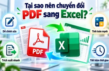 Cách chuyển PDF sang Excel đơn giản, không lỗi font