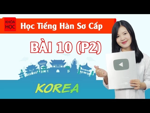 Bài 10 Mua Sắm (P2)