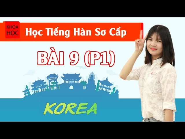 Bài 9 Cuối Tuần (P1)