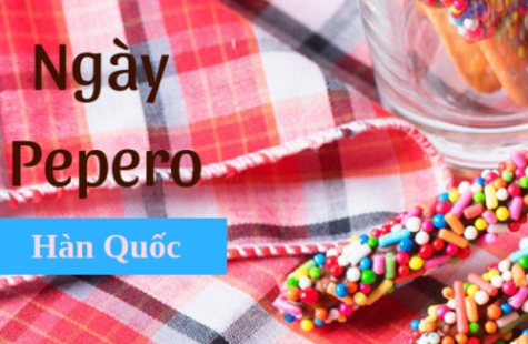 Bật Mí Ngày Lễ PePeRo 11/11 Tại Hàn Quốc Mà Bạn Nhất Định Phải Biết