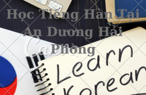 Học Tiếng Hàn Tại An Dương Hải Phòng