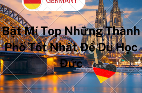 Bật Mí Top Những Thành Phố Tốt Nhất Để Du Học Đức